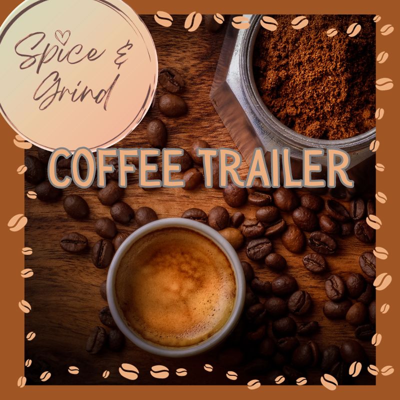 spice &amp; grind coffee trailer cdfma wordpress website 2023 v